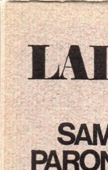 Paronen Samuli: Lallinkorven leipä. Otava, 1968. Päällys: Kosti Antikainen.
